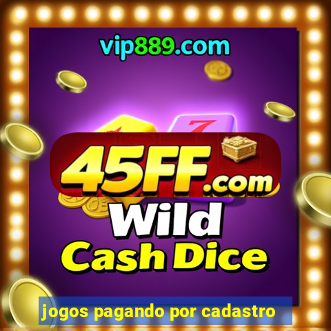 jogos pagando por cadastro